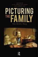 Picturing the Family: Media, Narrative, Memory