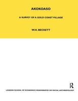 Akokoaso: A Survey of a Gold Coast Village