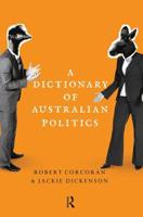 A Dictionary of Australian Politics