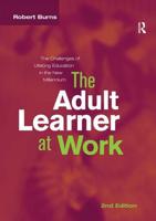 Adult Learner at Work: The challenges of lifelong education in the new millenium