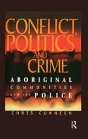 Conflict, Politics and Crime