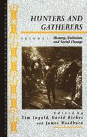 Hunters and Gatherers. 1 History, Evolution and Social Change