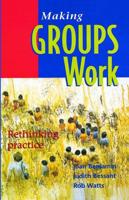 Making Groups Work