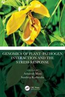 Genomics of Plant Pathogen Interaction and the Stress Response