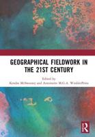 Geographical Fieldwork in the 21st Century