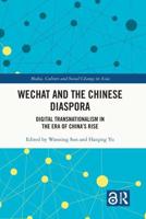 WeChat and the Chinese Diaspora