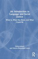 An Introduction to Language and Social Justice