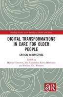 Digital Transformations in Care for Older People