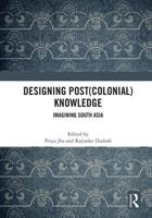 Designing (Post)colonial Knowledge