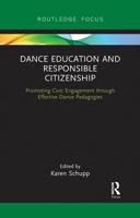 Dance Education and Responsible Citizenship