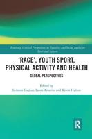 'Race', Youth Sport, Physical Activity and Health: Global Perspectives