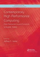 Contemporary High Performance Computing Volume 3