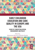Early Childhood Education and Care Quality in Europe and the USA