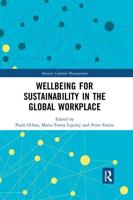 Wellbeing for Sustainability in the Global Workplace