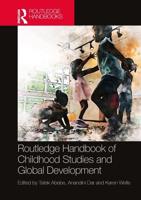 Routledge Handbook of Childhood Studies and Global Development