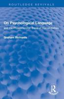 On Psychological Language and the Physiomorphic Basis of Human Nature