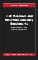 Risk Measures and Insurance Solvency Benchmarks