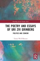 The Poetry and Essays of Uri Zvi Grinberg