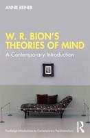 W.R. Bion's Theories of Mind