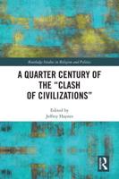 A Quarter Century of the 'Clash of Civilizations'