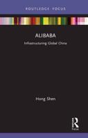 Alibaba: Infrastructuring Global China