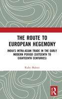 The Route to European Hegemony
