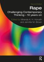 Rape: Challenging Contemporary Thinking - 10 Years On
