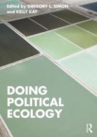 Doing Political Ecology