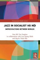 Jazz in Socialist Hà Nôi