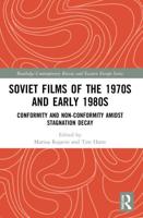Soviet Films of the 1970S and Early 1980S
