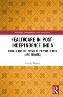 Health Care in Post-Independence India