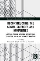 Reconstructing the Social Sciences and Humanities