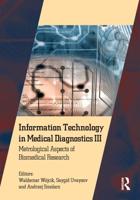 Information Technology in Medical Diagnostics III
