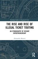 The Rise and Rise of Illegal Ticket Touting
