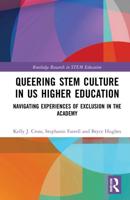 Queering STEM Culture in US Higher Education