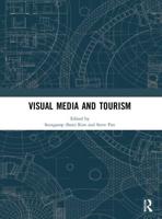 Visual Media and Tourism