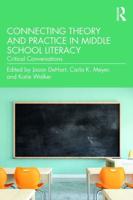 Connecting Theory and Practice in Middle School Literacy: Critical Conversations