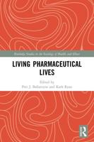 Living Pharmaceutical Lives
