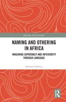 Naming and Othering in Africa