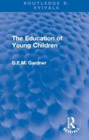 The Education of Young Children