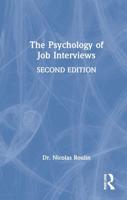 The Psychology of Job Interviews