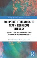 Equipping Educators to Teach Religious Literacy: Lessons from a Teacher Education Program in the American South