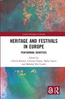 Heritage and Festivals in Europe: Performing Identities