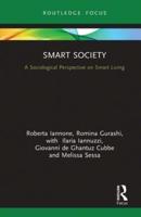 Smart Society: A Sociological Perspective on Smart Living