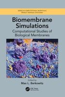 Biomembrane Simulations: Computational Studies of Biological Membranes