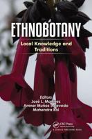 Ethnobotany. Local Knowledge and Traditions