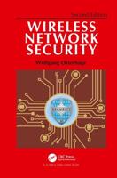Wireless Network Security: Second Edition