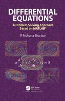 Differential Equations: A Problem Solving Approach Based on MATLAB