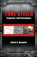 Tool Steels: Properties and Performance