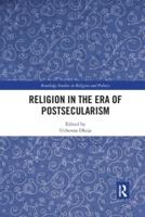 Religion in the Era of Postsecularism